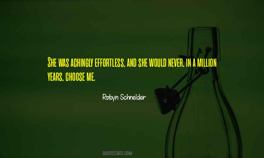 Robyn Schneider Quotes #294262