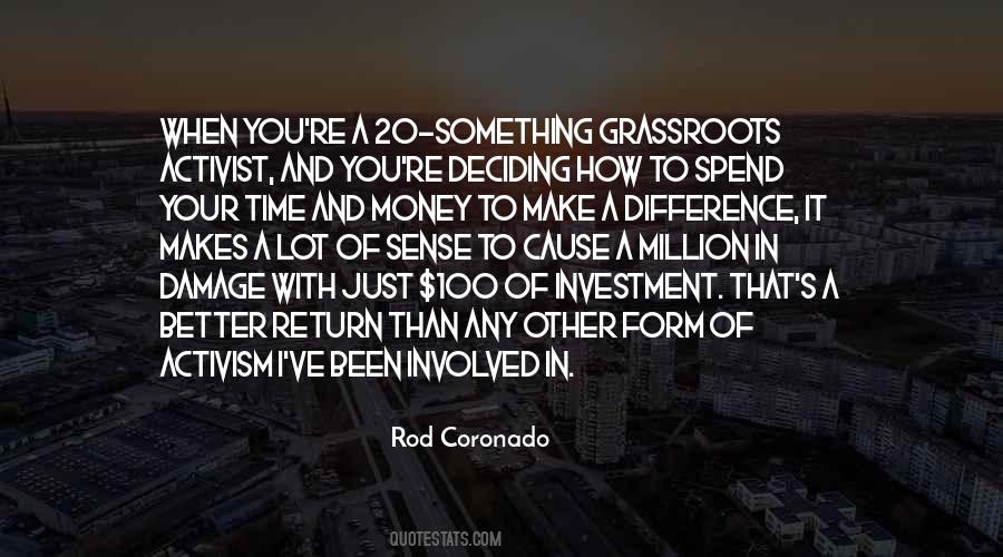 Rod Coronado Quotes #532645