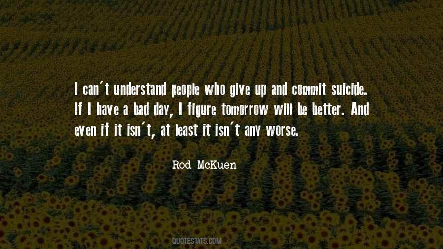 Rod Mckuen Quotes #1574548