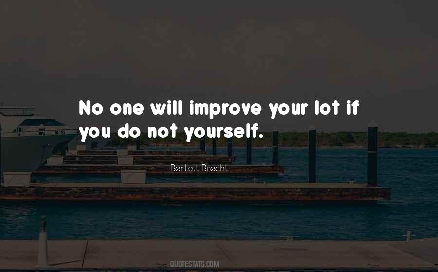 Quotes About Improve Yourself #617232