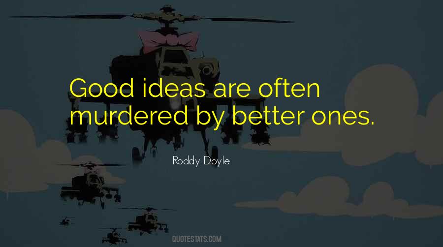 Roddy Doyle Quotes #1258463