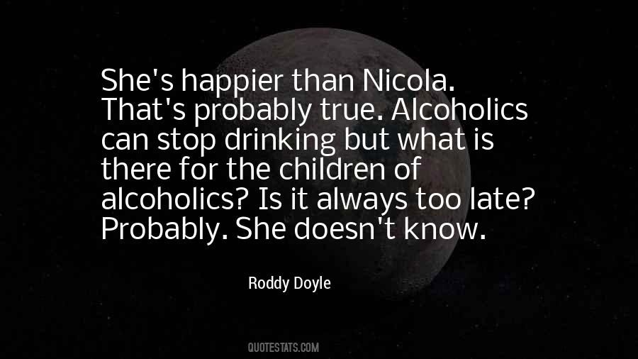Roddy Doyle Quotes #1491912
