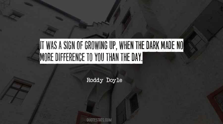 Roddy Doyle Quotes #712022