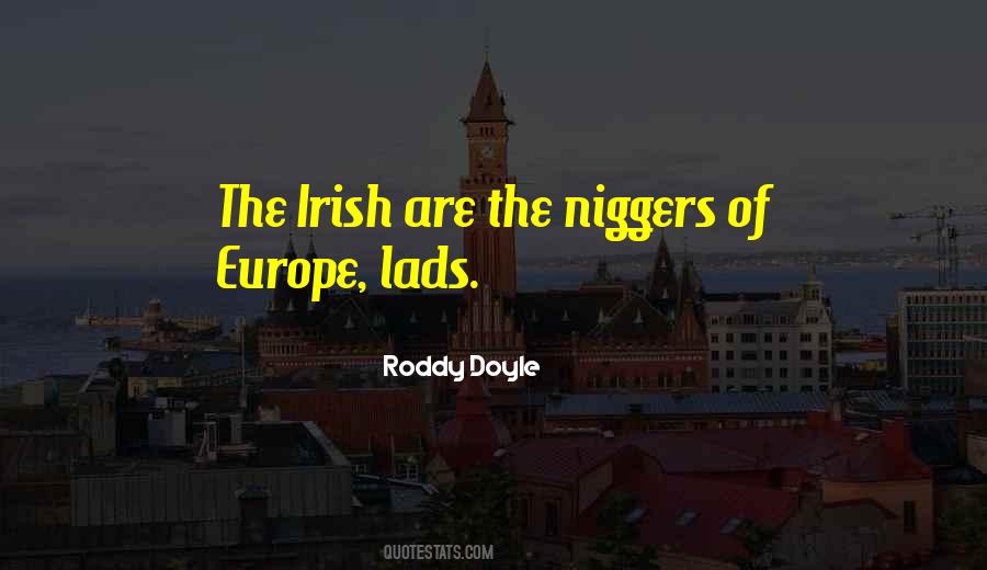 Roddy Doyle Quotes #7353