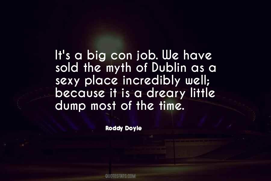 Roddy Doyle Quotes #845064