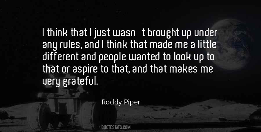 Roddy Piper Quotes #1137050