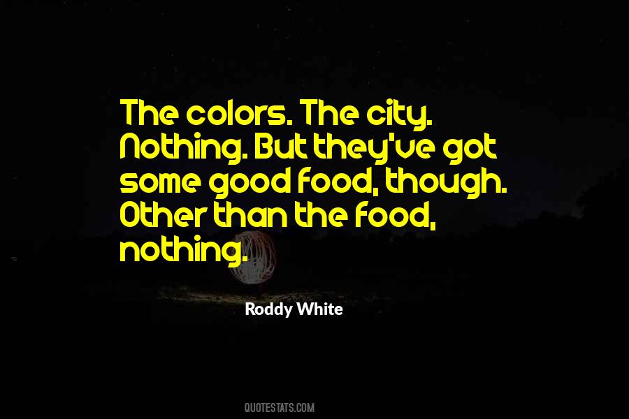 Roddy White Quotes #543426