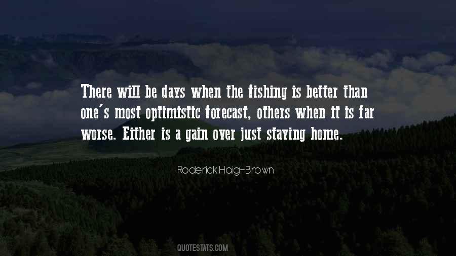 Roderick Haig Brown Quotes #1831387