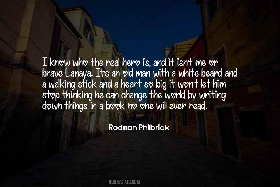 Rodman Philbrick Quotes #1282483