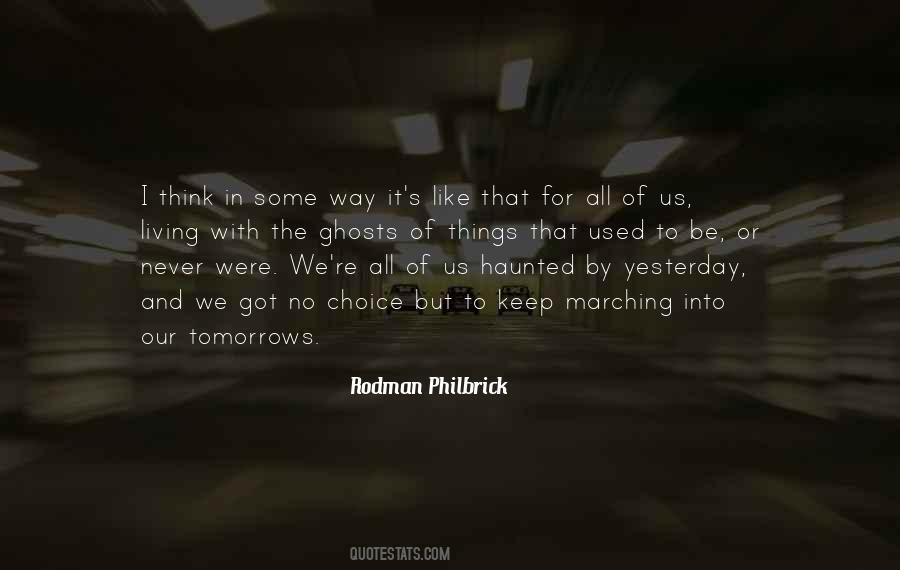 Rodman Philbrick Quotes #1677909