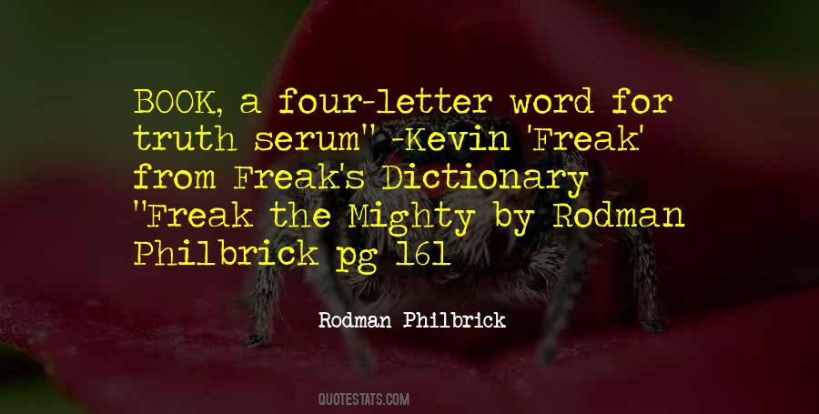 Rodman Philbrick Quotes #233562