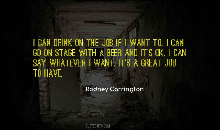 Rodney Carrington Quotes #113256