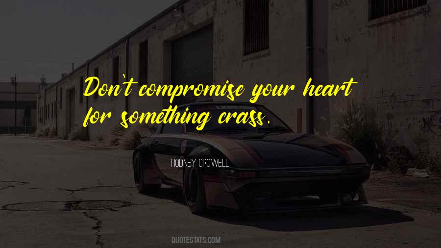 Rodney Crowell Quotes #1192506