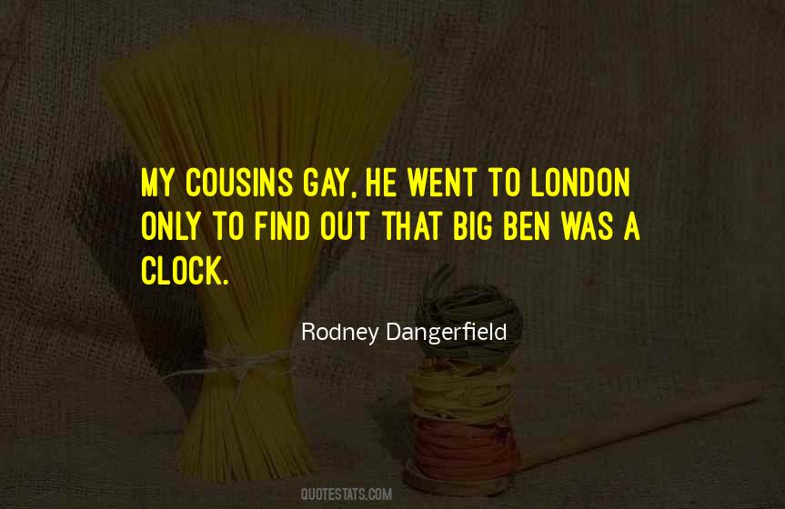 Rodney Dangerfield Quotes #431781