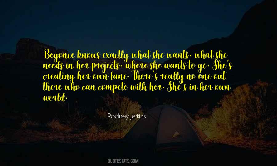 Rodney Jerkins Quotes #1853706