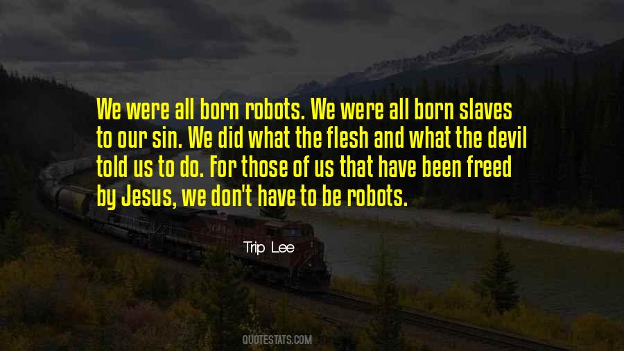 Quotes About Robots #383027