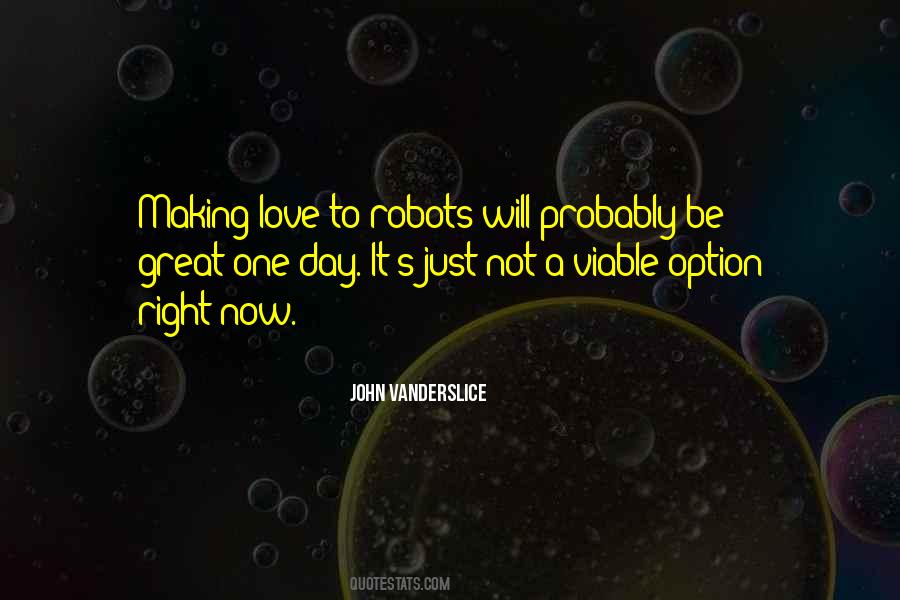 Quotes About Robots #455855