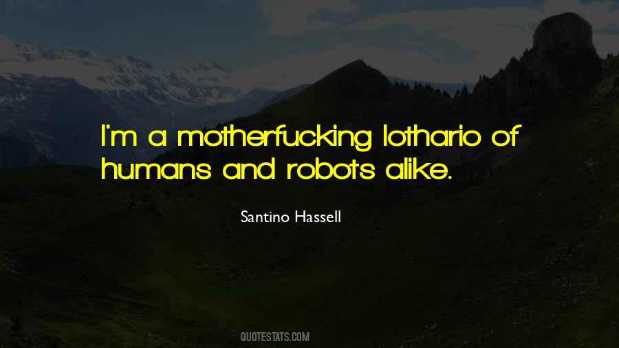 Quotes About Robots #461843