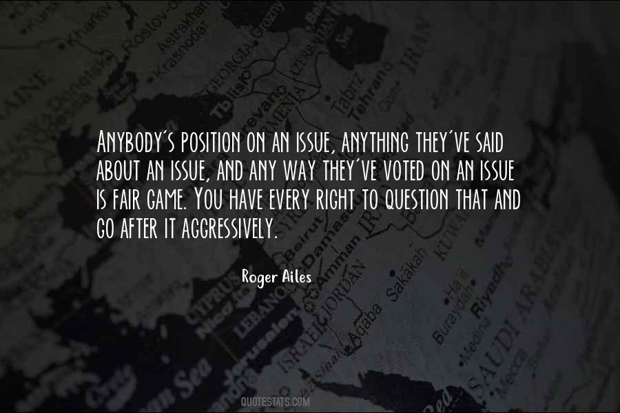 Roger Ailes Quotes #1201554