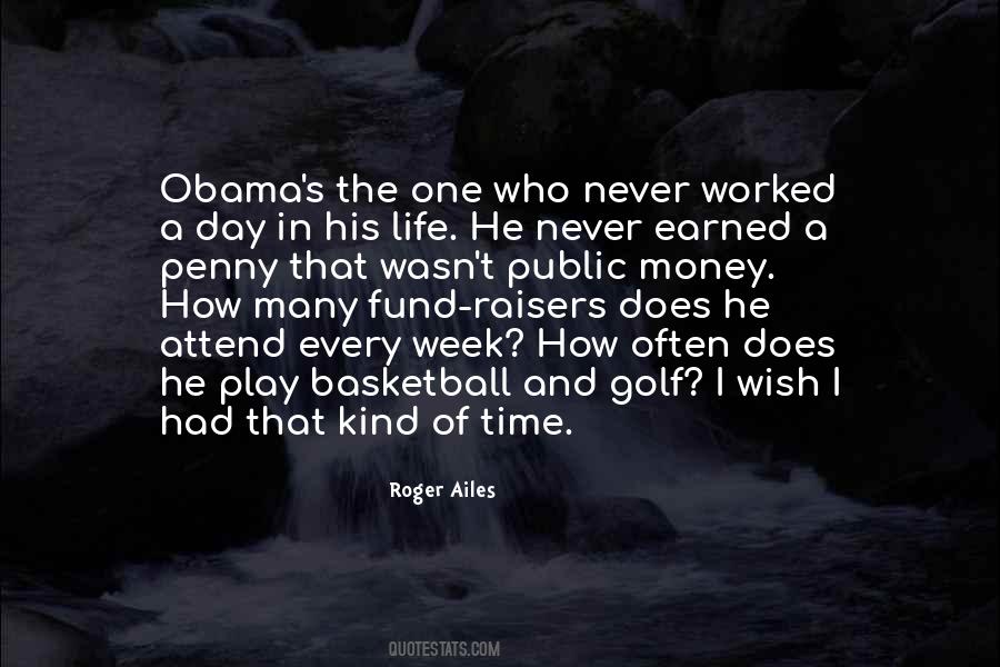 Roger Ailes Quotes #604986