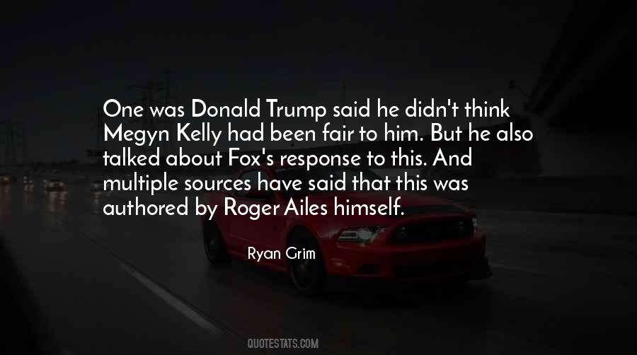 Roger Ailes Quotes #656974