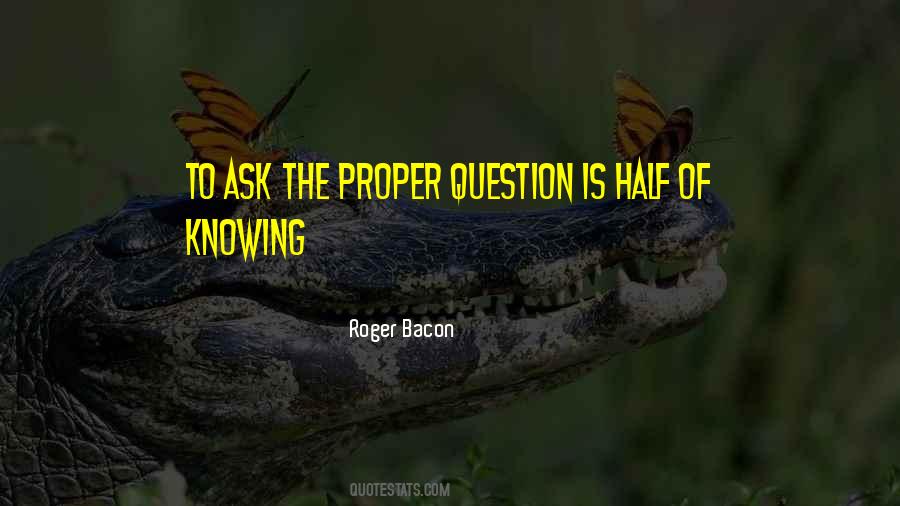 Roger Bacon Quotes #691609