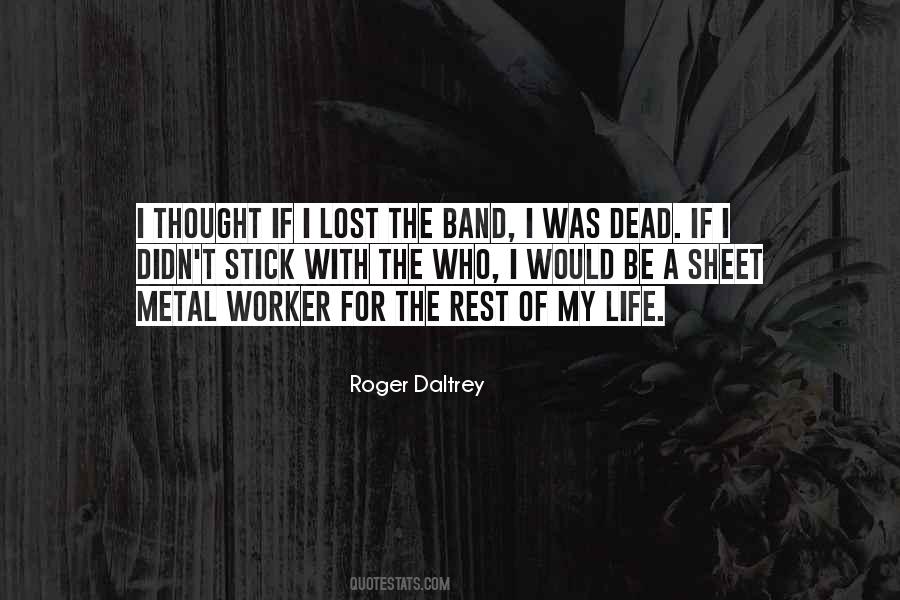 Roger Daltrey Quotes #1378780