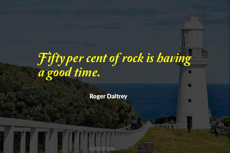 Roger Daltrey Quotes #1456027