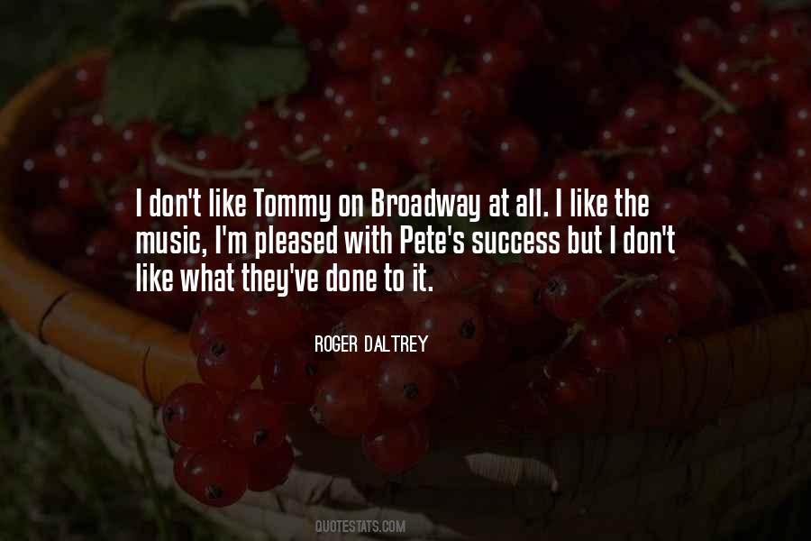 Roger Daltrey Quotes #1753610