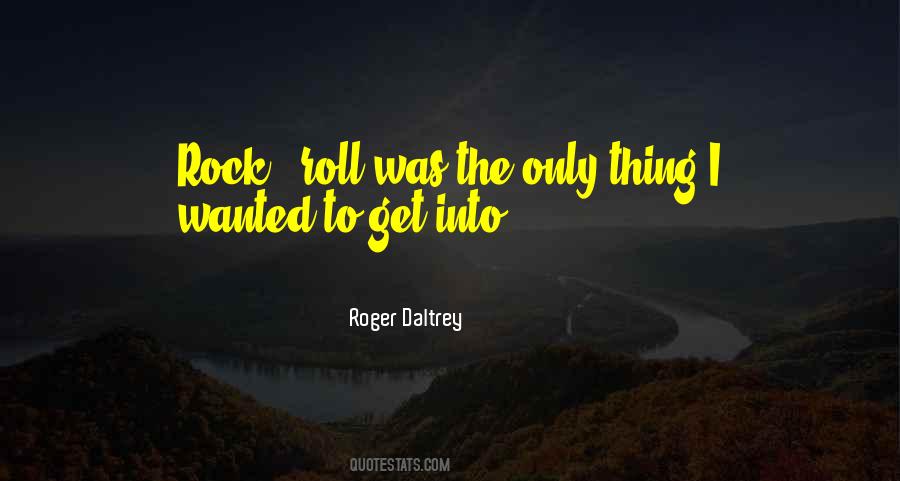Roger Daltrey Quotes #994625