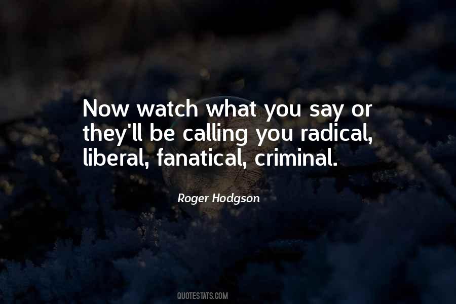 Roger Hodgson Quotes #1404396