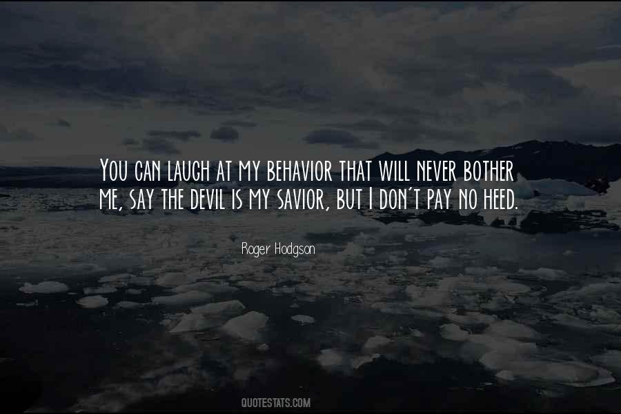 Roger Hodgson Quotes #712262