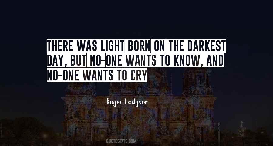 Roger Hodgson Quotes #877522