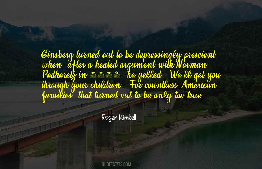 Roger Kimball Quotes #1716018