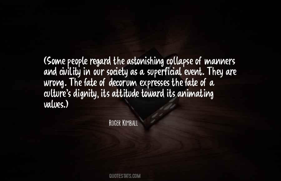 Roger Kimball Quotes #949301