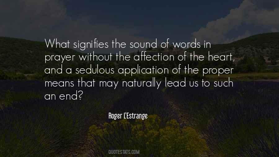 Roger L'estrange Quotes #437126
