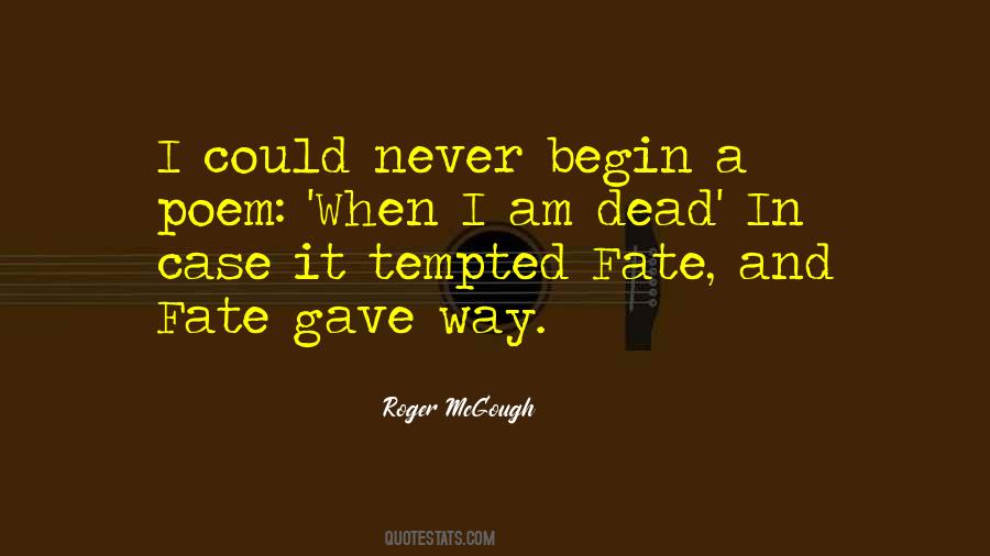 Roger Mcgough Quotes #729201