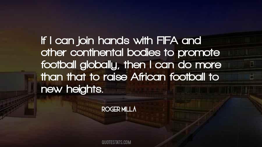 Roger Milla Quotes #1417548