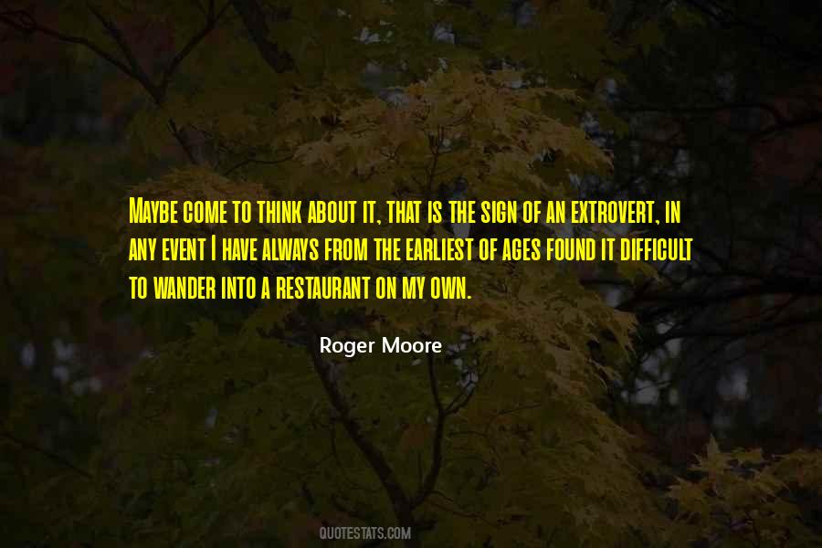 Roger Moore Quotes #1311773