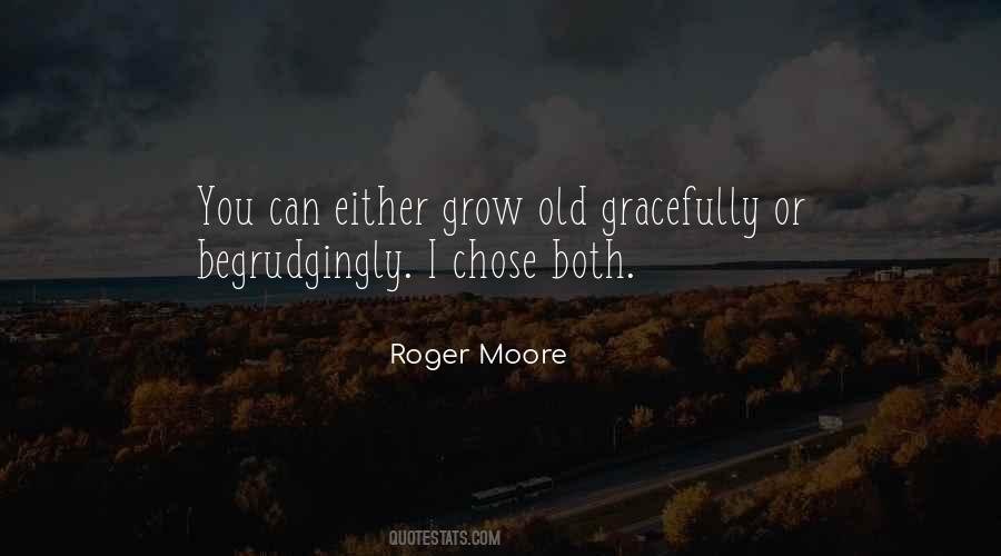 Roger Moore Quotes #162848