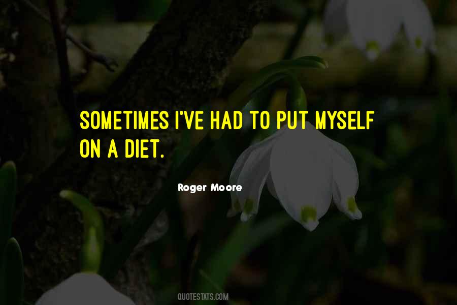 Roger Moore Quotes #1790203
