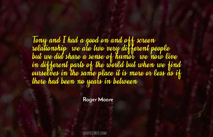 Roger Moore Quotes #247111