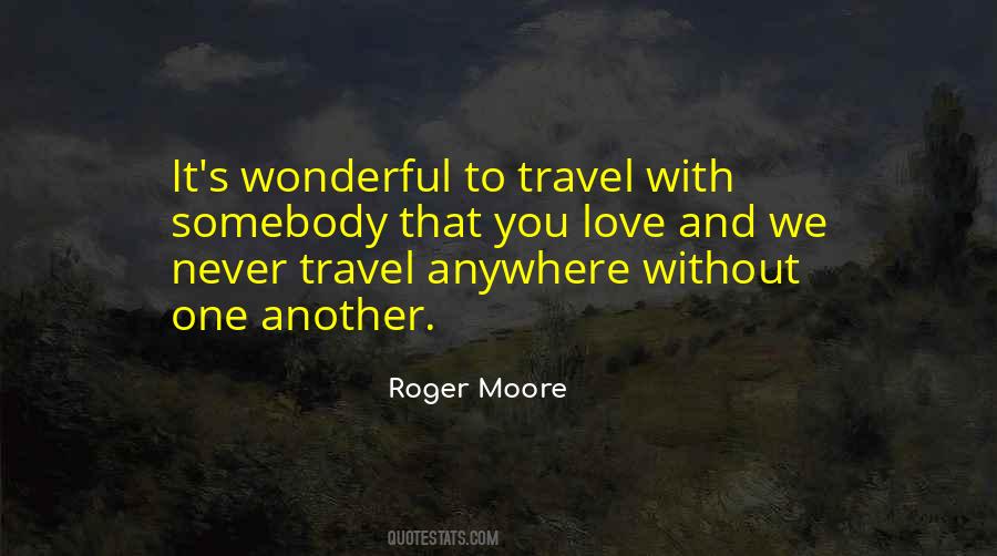 Roger Moore Quotes #880277