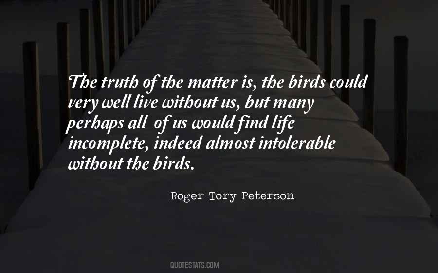 Roger Tory Peterson Quotes #586068