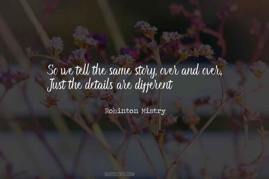 Rohinton Mistry Quotes #136337