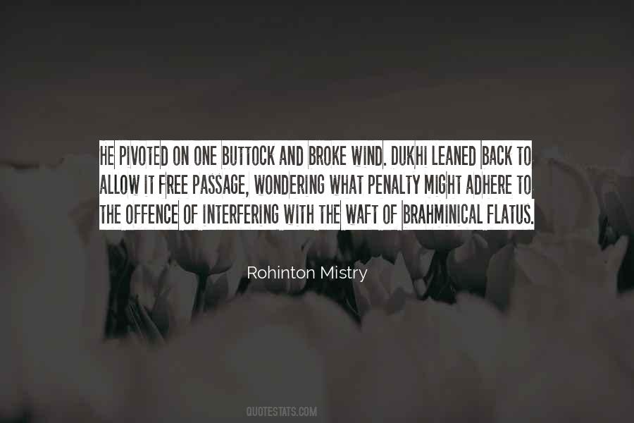 Rohinton Mistry Quotes #1539669