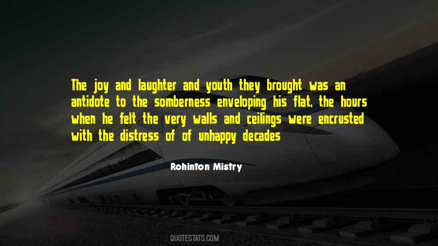 Rohinton Mistry Quotes #644404