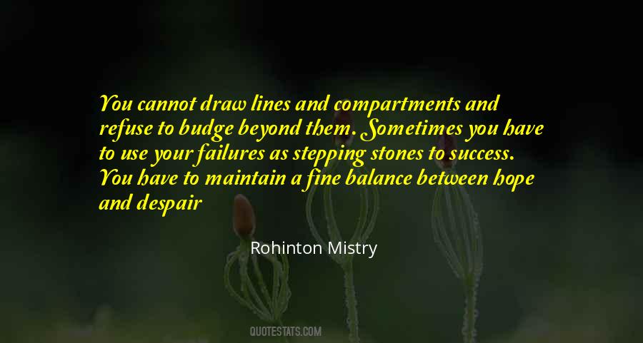 Rohinton Mistry Quotes #716028