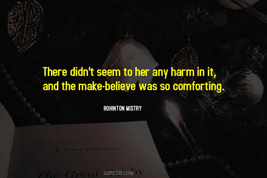 Rohinton Mistry Quotes #823864