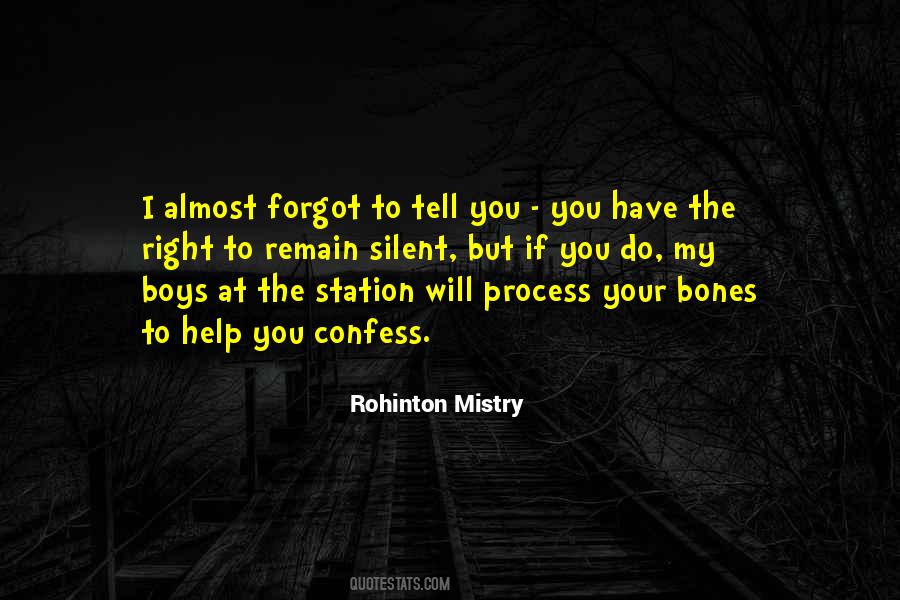 Rohinton Mistry Quotes #941214